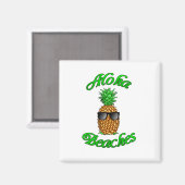 Funny Hawaiian Ananas Aloha Strände Magnet (Vorderseite/Rückseite)