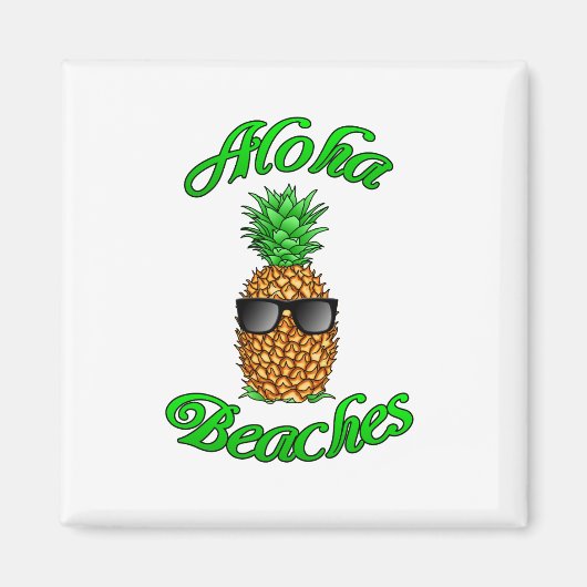 Funny Hawaiian Ananas Aloha Strände Magnet (Vorne)
