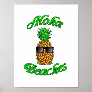 Funny Hawaiian Ananas Aloha Strände Poster