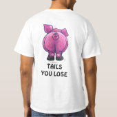 Funny Heads und Schwanzes Schweinefleisch T - Shir T-Shirt (Rückseite)