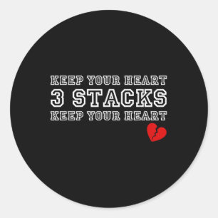 Funny Heartbreak Behalt Your Heart Drei Stapel: Runder Aufkleber