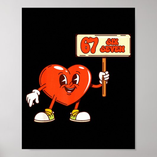 Funny Hearts 67 Valentine Six Seven Meme Gen Alpha Poster (Vorne)