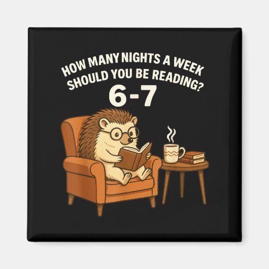 Funny Hedgehog Reading Book 67 Six Seven Meme  Magnet (Vorne)