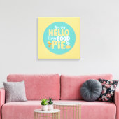Funny Hello Pie Pastel Kitchen Typografie Leinwanddruck (Insitu (Wohnzimmer))