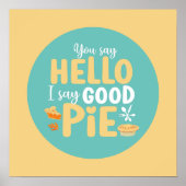 Funny Hello Pie Pastel Kitchen Typografie Poster (Vorne)