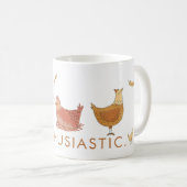 Funny Henthusiastic Chicken Lovers Kaffeetasse (VorderseiteRechts)