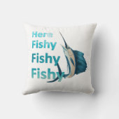 Funny Here Fish Fishy Fishy Sailfish Kissen (Rückseite)