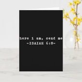 Funny Here I Am Send Me Bible Verse Lord Saying Karte (Gelbe Blume)