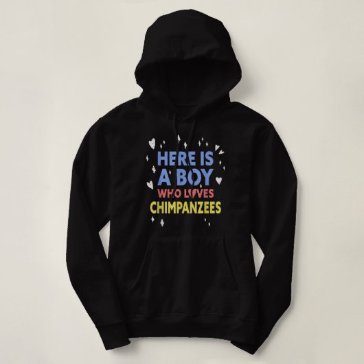 Funny Here ist ein Junge, der Schimpansen Liebe Hoodie (Design vorne)