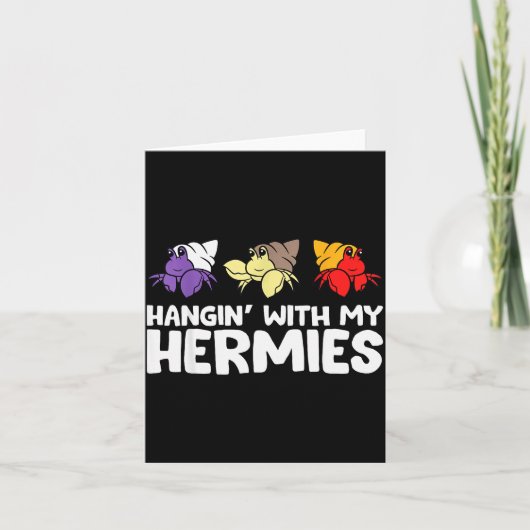 Funny Hermit Crabs Lover Hermit Crab Owner - Black Karte (Vorderseite)