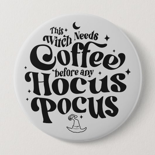 Funny Hexe braucht Kaffeehaus Button (Vorderseite)