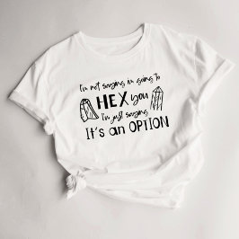 Funny Hexe Zaubers Hex T-Shirt