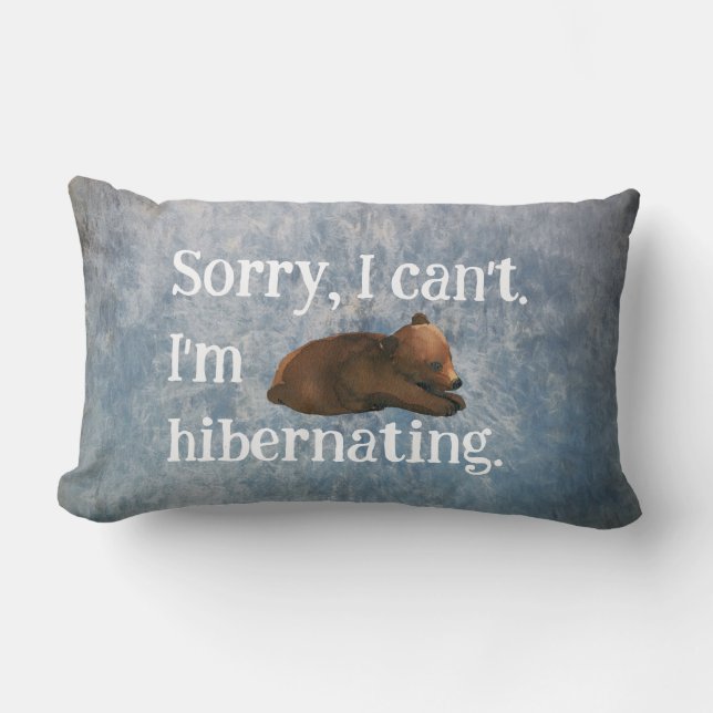 Funny Hibernating Bear Lendenkissen (Vorderseite)
