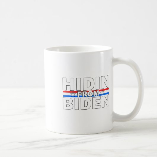 Funny Hidin From Biden - Anti Joe - Trump Kaffeetasse (Rechts)