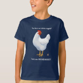 Funny Hier ist dein Chicken Nugget White Hen T-Shirt (Vorderseite)
