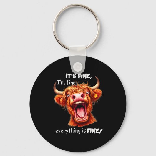 Funny Highland Cow It's Fine I'm Fine Everything I Schlüsselanhänger (Vorderseite)
