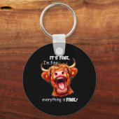 Funny Highland Cow It's Fine I'm Fine Everything I Schlüsselanhänger (Vorderseite)