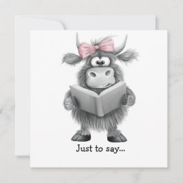 Funny Highland Kuh Hand gezogen, nur um zu sagen Dankeskarte