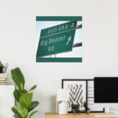 Funny Highway Sign, Big Beaver Road Ausfahrt 69 Poster (Heimbüro)