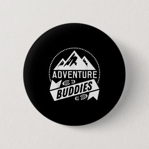 Funny Hiker Wandern Adventure Buddies Camping Button