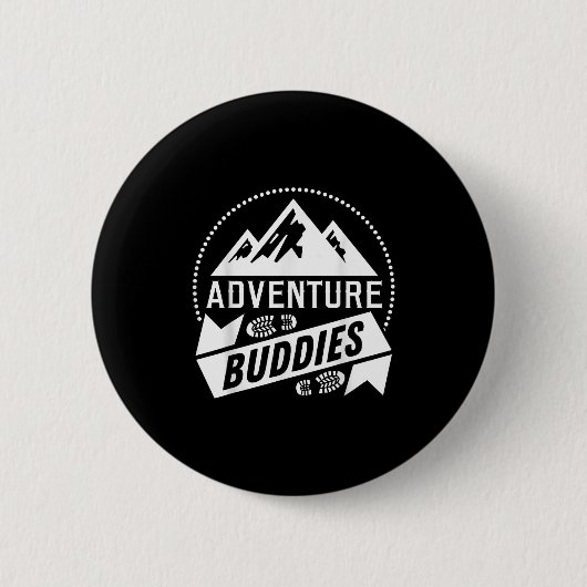 Funny Hiker Wandern Adventure Buddies Camping Button (Vorderseite)