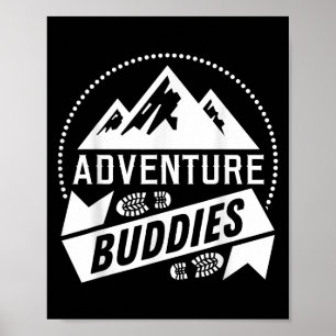 Funny Hiker Wandern Adventure Buddies Camping Poster