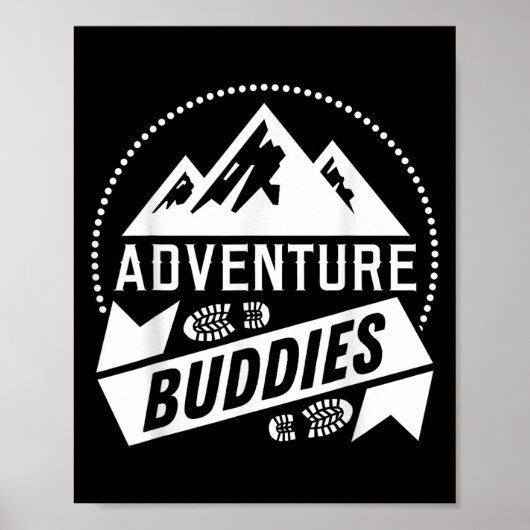 Funny Hiker Wandern Adventure Buddies Camping Poster (Vorne)