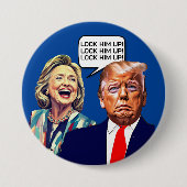 Funny Hillary sagt, sperrt Trump auf Button (Vorderseite)