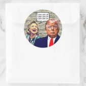 Funny Hillary sagt, sperrt Trump auf Runder Aufkleber (Tasche)