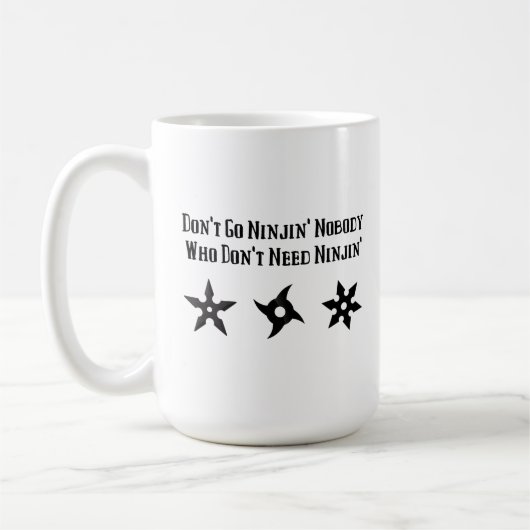 Funny Hillybilly Ninja Sprichwort Kaffeetasse (Links)