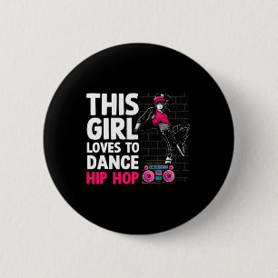 Funny Hip Hop Tanzen Kunst für Kinder Girls Angesa Button