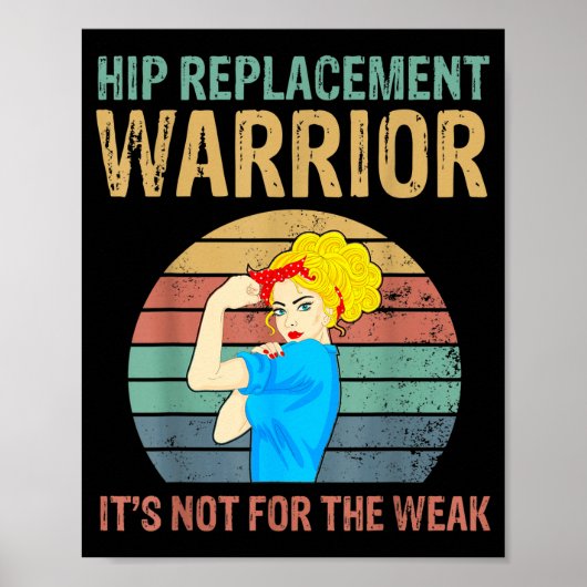 Funny Hip Replacement Warrior New Prosthetic Women Poster (Vorne)