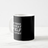 Funny History Joke Quote For Men Don't Make Me Rep Kaffeetasse (Vorderseite Links)