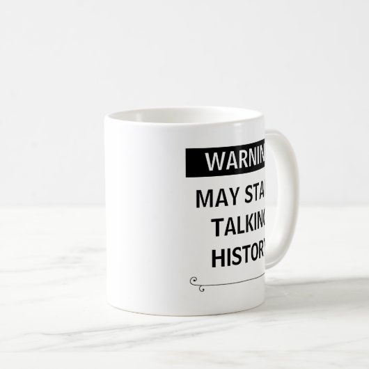 Funny History Teacher Gift Kaffeetasse (VorderseiteRechts)