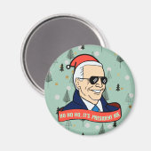 Funny Ho Sein Präsident Joe Biden Christmas Kitche Magnet (Vorderseite/Rückseite)