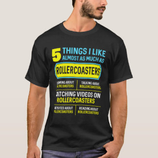 Funny Hobby Roller Untersetzer gibt 5 Dinge für Mä T-Shirt