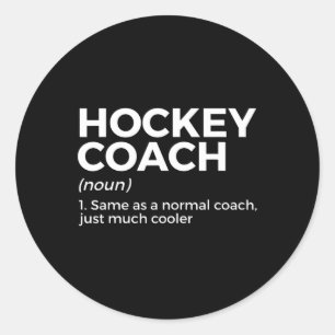 Funny Hockey Coach - Definition Runder Aufkleber