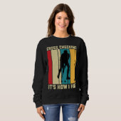 Funny Hockey Cross Checking Is How I Hug Frisbee Sweatshirt (Vorne ganz)