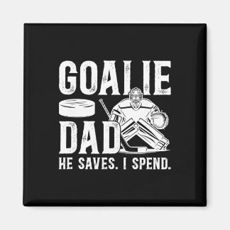 Funny Hockey Goalie Dad Of A Hockey Goalkeeper Fat Magnet