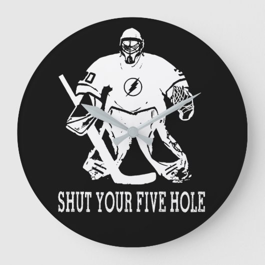Funny Hockey Goalie Zitat - Halt deine Fünf Loch Große Wanduhr (Vorderseite)