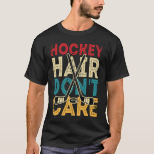 Funny Hockey Hair Don't Care Frisbee Retro Vintag T-Shirt