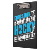 Funny Hockey ist wichtig Klemmbrett (Links)