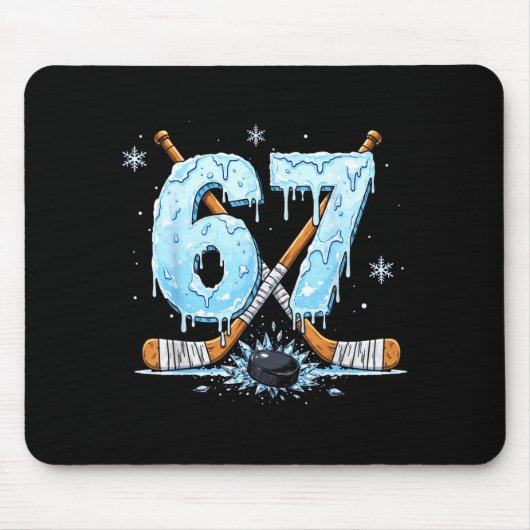 Funny Hockey Lovers Drip 6-7 Number Six Seven Puck Mousepad (Vorne)