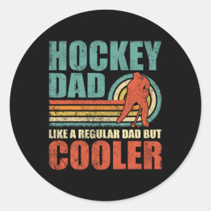 Funny Hockey Vater wie ein normaler Vater aber Coo Runder Aufkleber