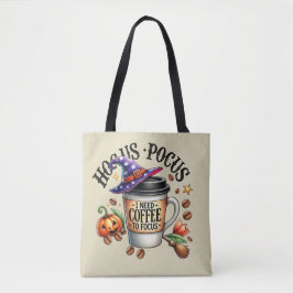 Funny Hocus Pocus I Need Coffee Witch Tasche