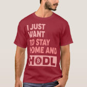 Funny Hodl Crypto Bitcoin Logo vorne/hinten T - Sh T-Shirt (Vorderseite)