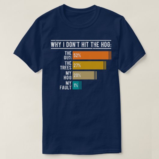 Funny Hog Jagd T-Shirt (Design vorne)