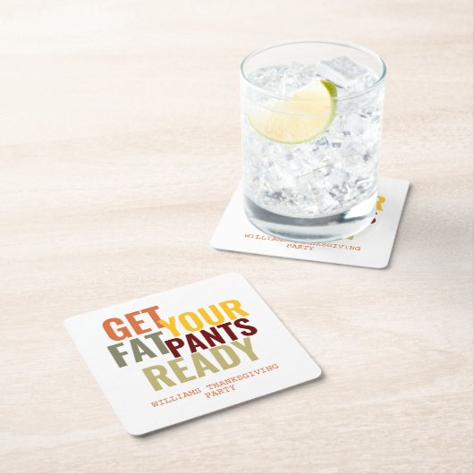 Funny holen Sie Ihre Fett Pants Bereit Erntedank n Rechteckiger Pappuntersetzer (Vor Ort)