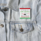 Funny Holiday Weihnachtswein Zitat Button (Beispiel)