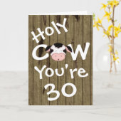 Funny Holy Cow You're 30 Humorous Birthday Karte (Gelbe Blume)